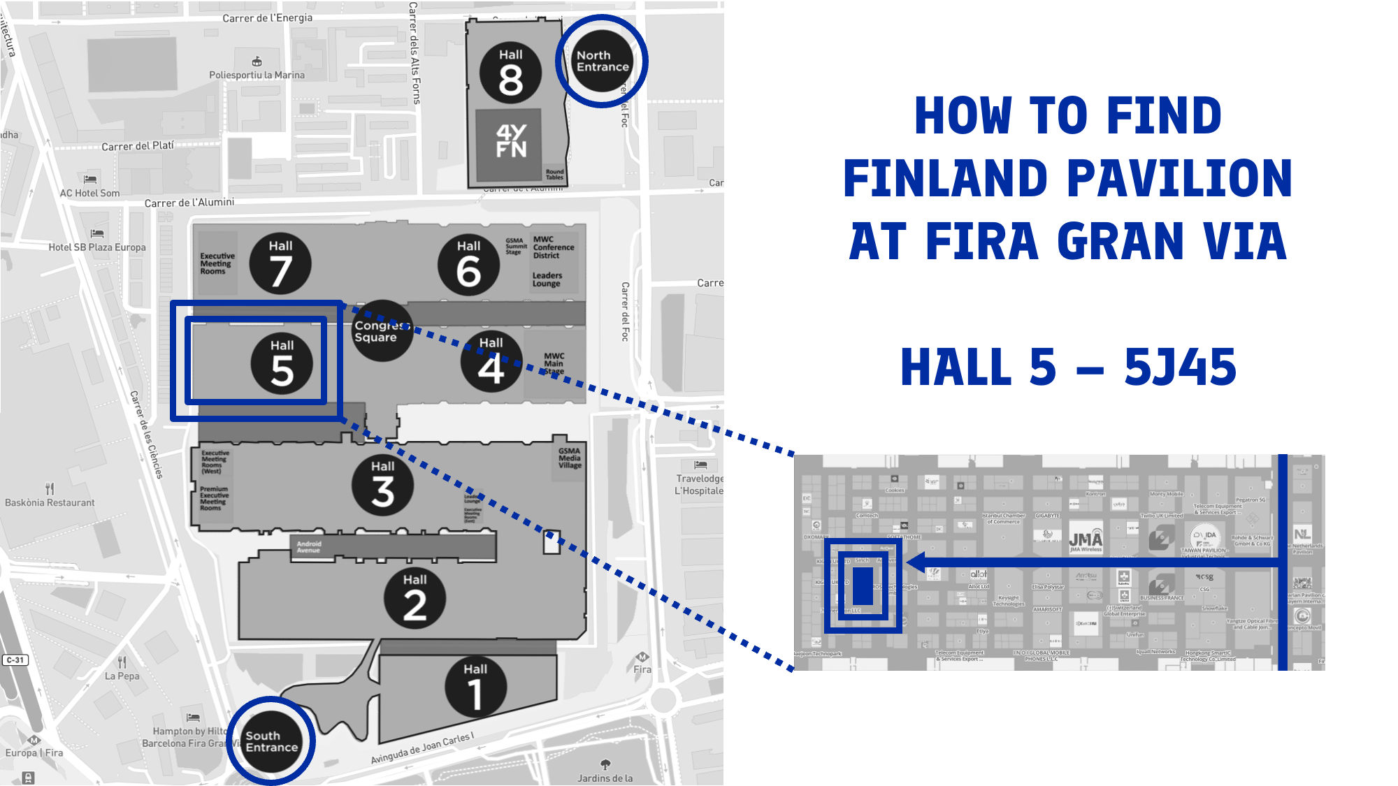 Map of the location of Finland Pavilion in Hall 5 at Fira Gran Via during MWC 2025